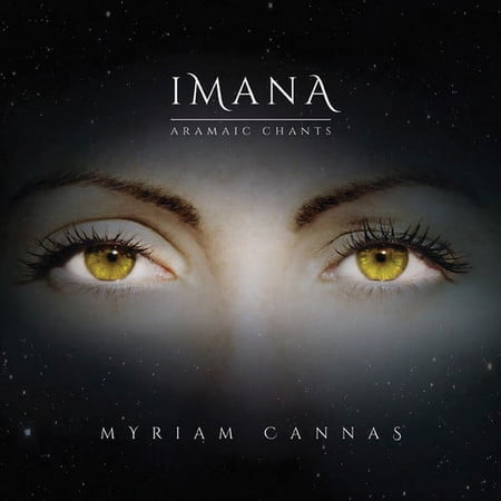 Myriam Cannas - Imana-Aramaic Chants - Easy Listening - CD