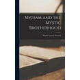 thumbnail image 1 of Myriam and the Mystic Brotherhood, (Hardcover), 1 of 1