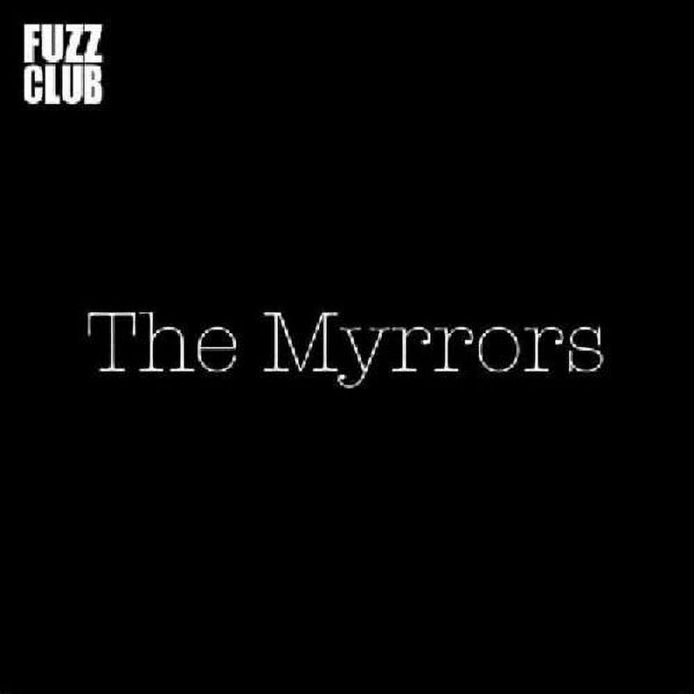 Myrrors - Fuzz Club Session - Music & Performance - Vinyl