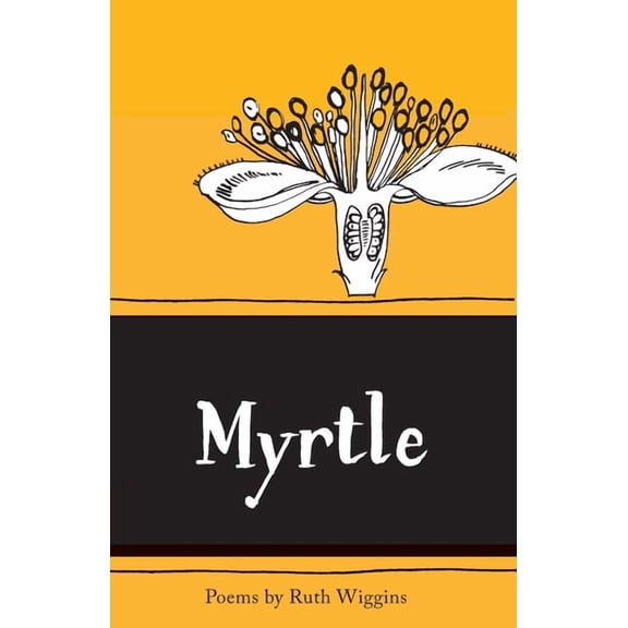 Myrtle, (Paperback)