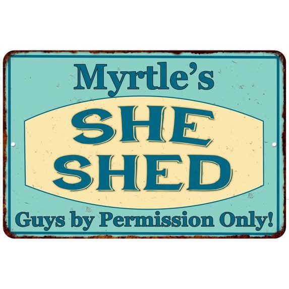 Myrtle's SHE SHED Metal Sign Wall Decor Gift 8x12 108120039261