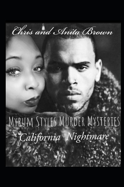 Myrum Styles Murder Mysteries : California Nightmare (Paperback)