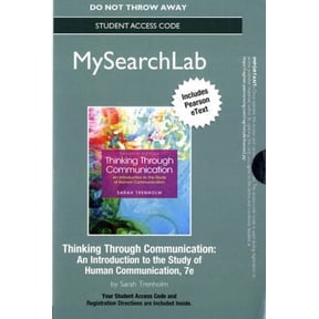 Pre-Owned Thinking Through Communication Mysearchlab Access Code: An Introduction to the Study of Human Communication: Includes Pearson Etext (Unknown) 0205955614 9780205955619