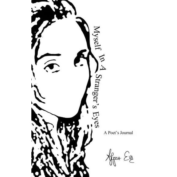 Myself In A Stranger's Eyes, (Paperback)