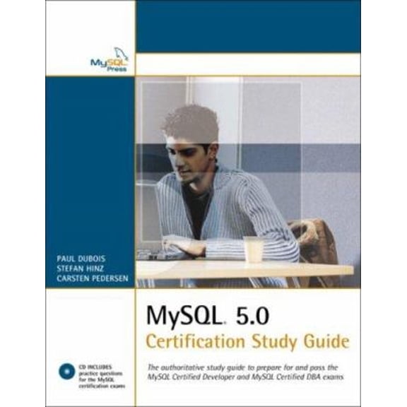 Pre-Owned MySQL 5.0 Certification Study Guide [With] CDROM (Paperback) 0672328127 9780672328121