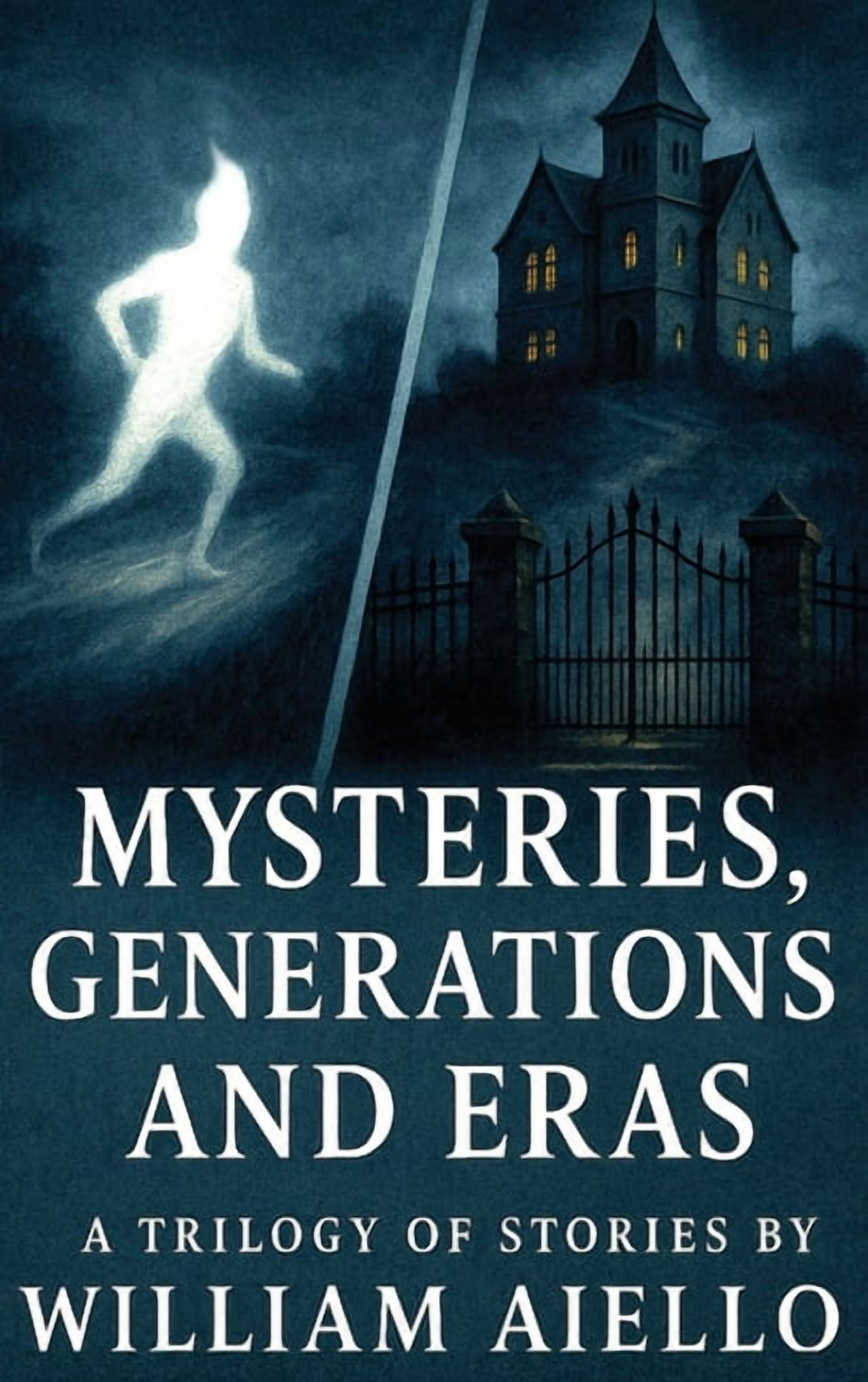 Mysteries, Generations And Eras: A Trilogy Of Stories, (Hardcover)