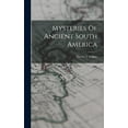 thumbnail image 1 of Mysteries Of Ancient South America (Hardcover), 1 of 1
