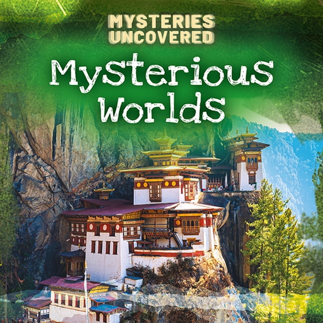 Mysteries Uncovered Mysterious Worlds, (Paperback)