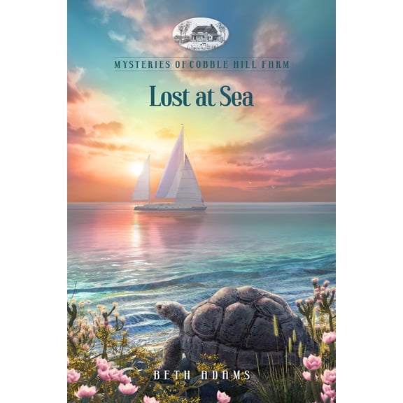 Mysteries of Cobble Hill Farm Lost at Sea, (Paperback)