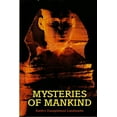 thumbnail image 1 of Pre-Owned Mysteries of Mankind: Earth's Unexplained Landmarks (Hardcover) 0870448641 9780870448645, 1 of 1