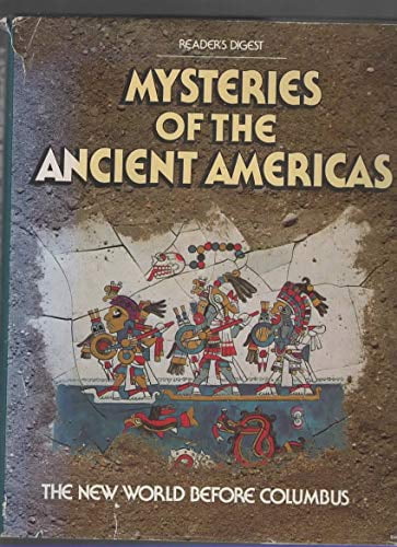 Pre-Owned Mysteries of the Ancient Americas: The New World Before ...
