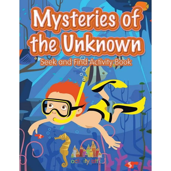 Mysteries of the Unknown: Seek and Find Activity Book (Paperback)