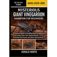 thumbnail image 1 of Mysterious Giant Vinegaroon Handbook for Beginners: A Practical Guide to Keeping Giant Vinegaroons: Expert Care Tips, Ha, (Paperback), 1 of 1