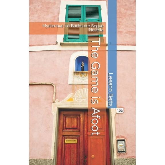 Mysterious Ink Bookstore: The Game is Afoot (Paperback)