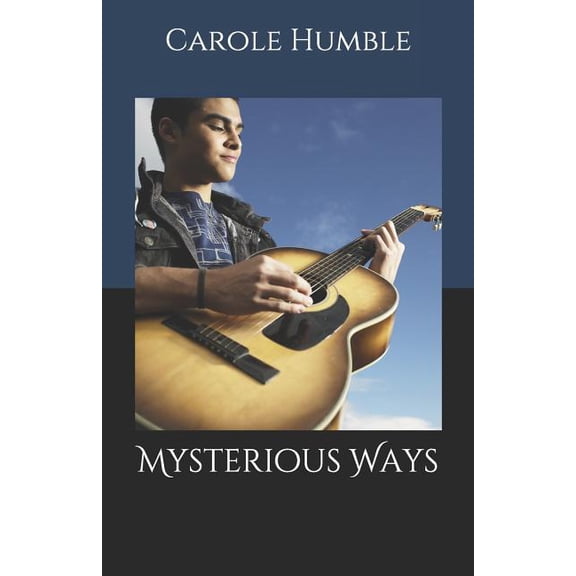 Mysterious Ways (Paperback)