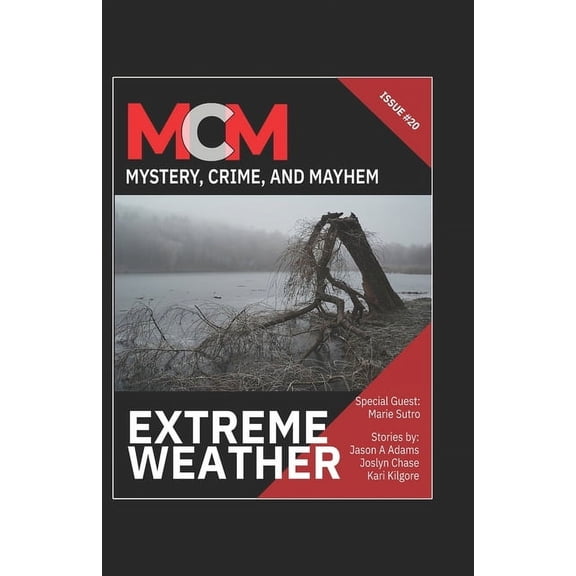 Mystery, Crime, and Mayhem Extreme Weather, Book 20, (Paperback)
