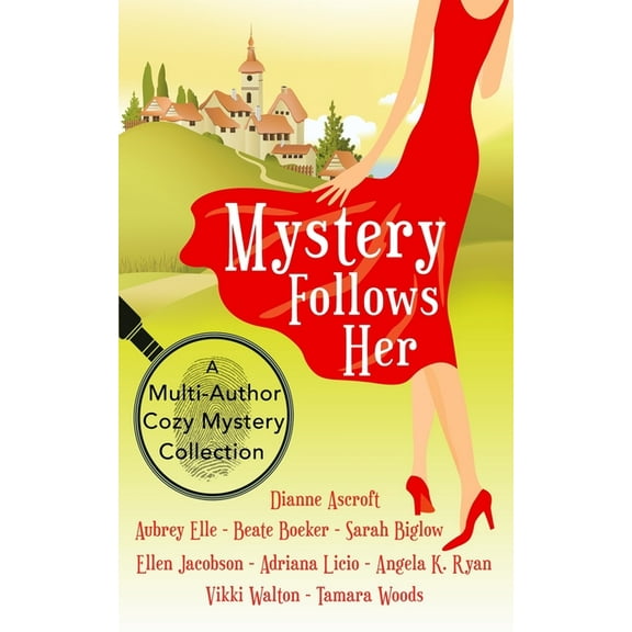 Mystery Follows Her: A cozy mystery multi-author collection (Paperback) by Ellen Jacobson, Tamara Woods, Sarah Biglow