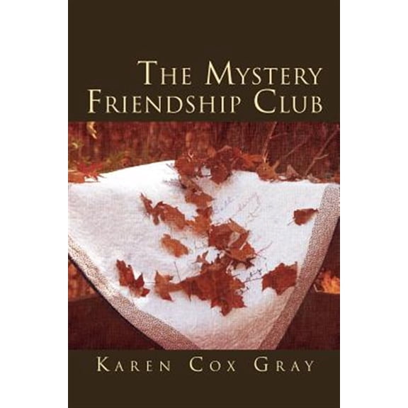 The Mystery Friendship Club (Paperback)