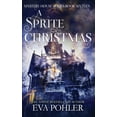 thumbnail image 1 of Mystery House A Sprite Christmas, Book 16, (Hardcover), 1 of 1