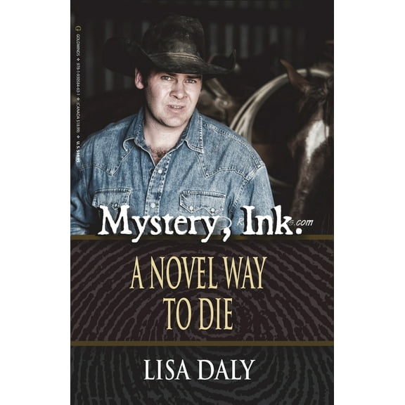 Mystery, Ink.: Mystery, Ink.: A Novel Way to Die (Paperback)
