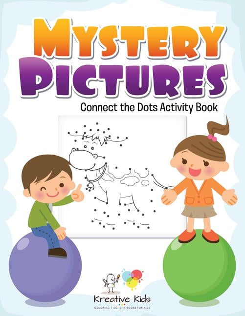 Mystery Pictures: Connect the Dots Activity Book, (Paperback)