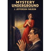 Mystery Underground, (Hardcover)