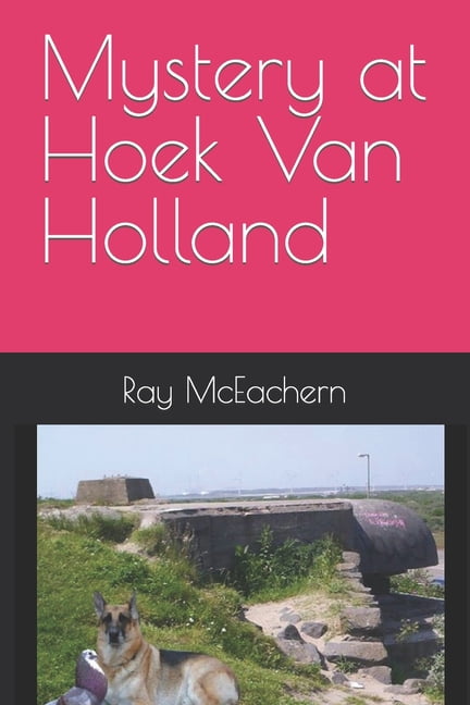 Mystery at Hoek Van Holland (Paperback)