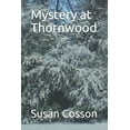 thumbnail image 1 of Mystery at Thornwood, (Paperback), 1 of 1