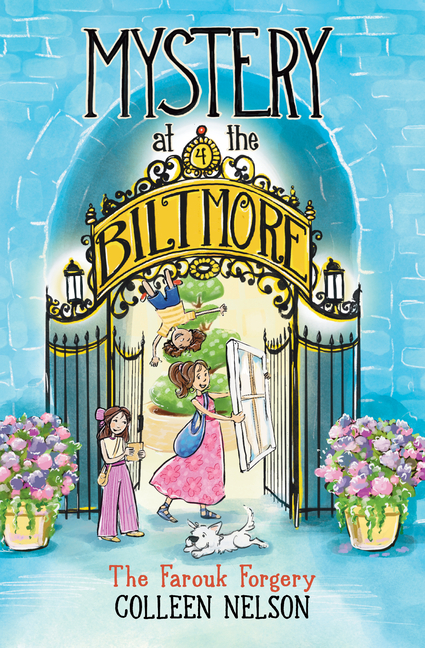 Mystery at the Biltmore The Farouk Forgery, Book 4, (Hardcover)