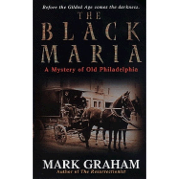 Pre-Owned The Black Maria (Mass Market Paperback) 0380800683 9780380800681