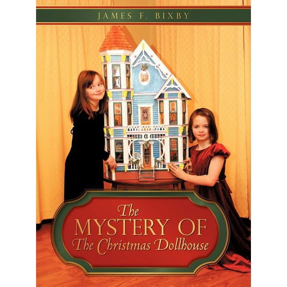 Mystery of the Christmas Dollhouse