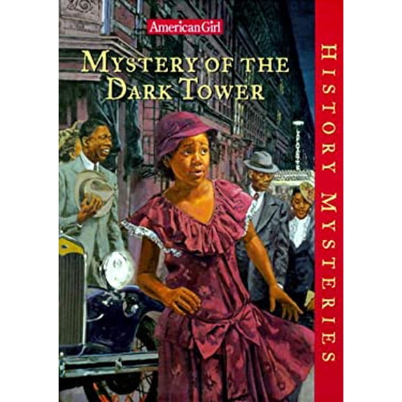 Pre-Owned Mystery of the Dark Tower (American Girl History Mysteries) (Hardcover) 158485085X 9781584850854