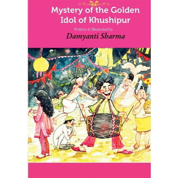 Mystery of the Golden Idol of Khushipur, (Paperback)