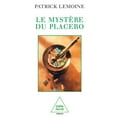 thumbnail image 1 of Mystery of the Placebo / Le MystÃ¨re du placebo, (Paperback), 1 of 1