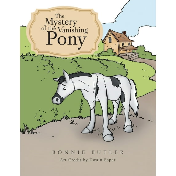 The Mystery of the Vanishing Pony, (Paperback)