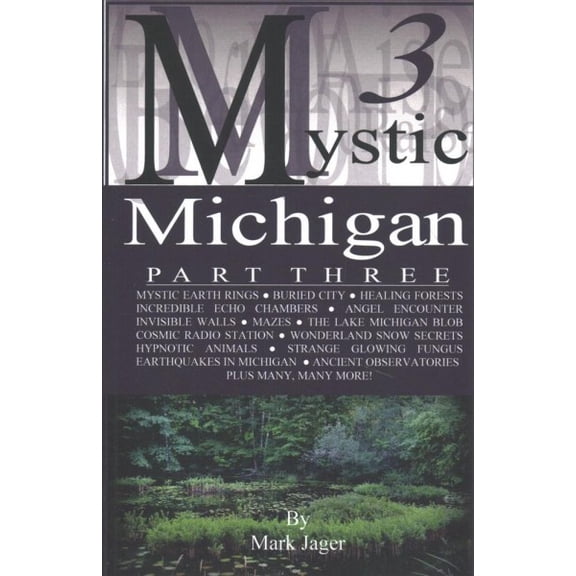 Mystic Michigan: Mystic Michigan Part 3 (Paperback)