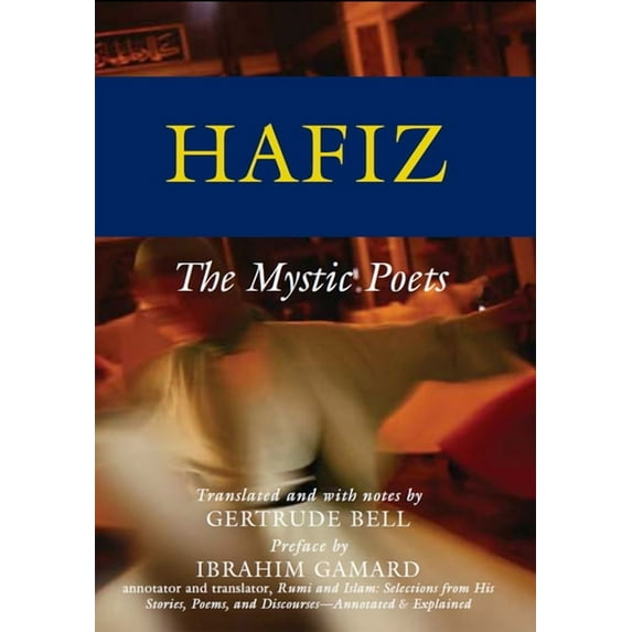 Mystic Poets Series Hafiz: The Mystic Poets, (Paperback)