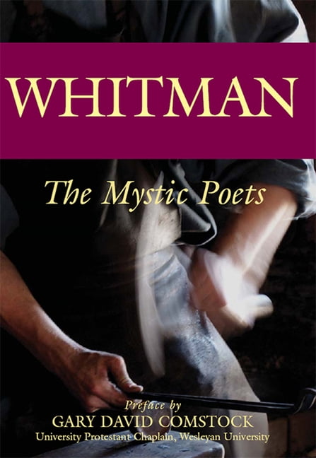 Mystic Poets: Whitman: The Mystic Poets (Paperback)