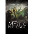 thumbnail image 1 of The Mystic Professor, (Paperback), 1 of 1