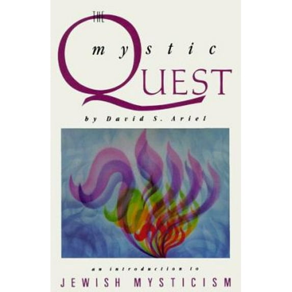Pre-Owned Mystic Quest: An Introduction to Jewish Mysticism (Paperback) 0805210032 9780805210033
