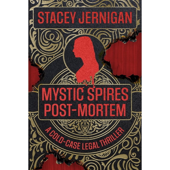 Mystic Spires Post-Mortem: A Cold-Case Legal Thriller, (Paperback)