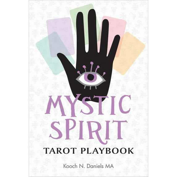 Mystic Spirit Tarot Playbook: The 22 Major Arcana & Development of Your Third Eye (Hardcover)
