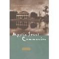 thumbnail image 1 of Pre-Owned Mystic Sweet Communion (Paperback) 1576732932 9781576732939, 1 of 2