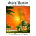 thumbnail image 1 of Pre-Owned Mystic Warrior: A Novel Beyond Time and Space (Hardcover) 0974587109 9780974587103, 1 of 1