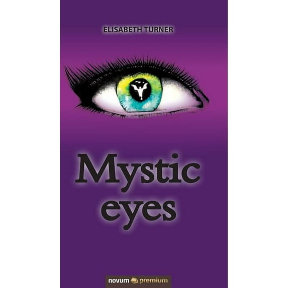 Mystic eyes (Hardcover)