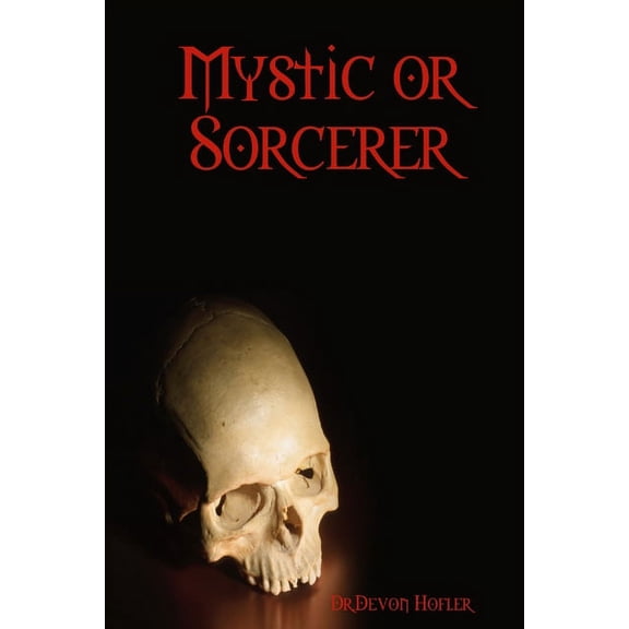 Mystic or Sorcerer, (Paperback)