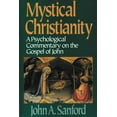 thumbnail image 1 of Mystical Christianity: A Psychological Commentary on the Gospel of John, (Paperback), 1 of 2