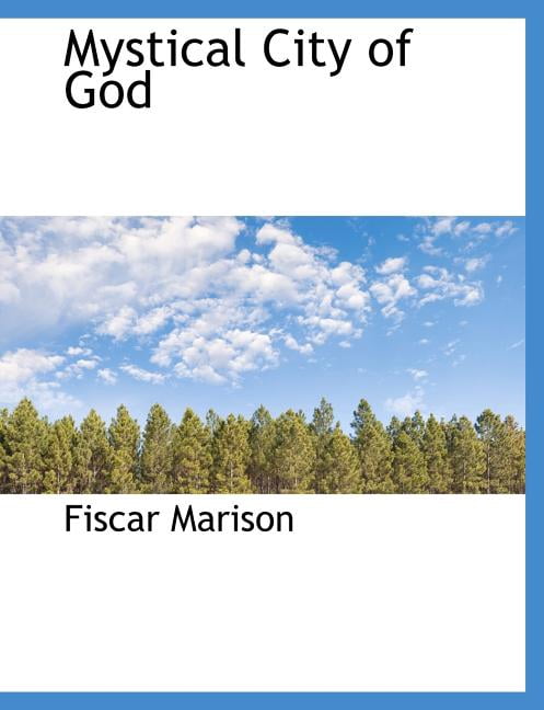 Mystical City of God (Paperback)