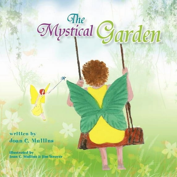 The Mystical Garden, (Paperback)