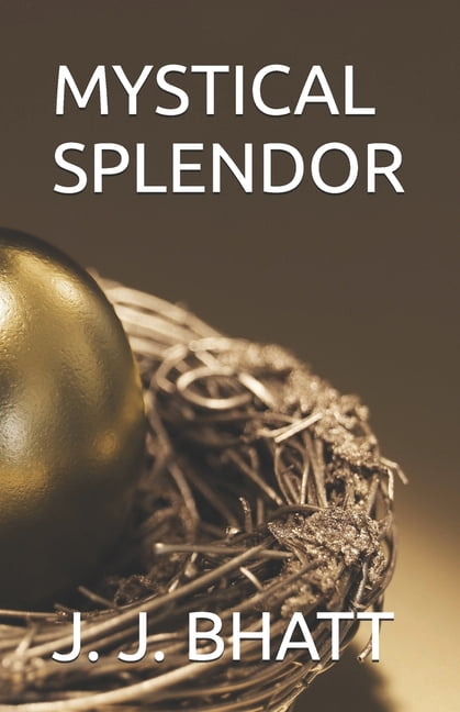 Mystical Splendor, (Paperback)